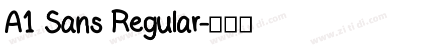 A1 Sans Regular字体转换